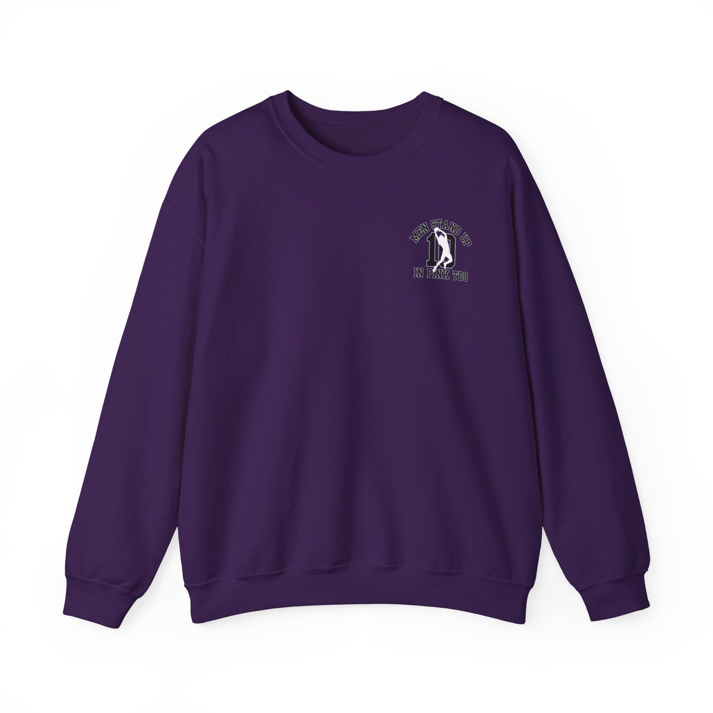 Men Stand Up in Pink Too – Unisex Sweatshirt