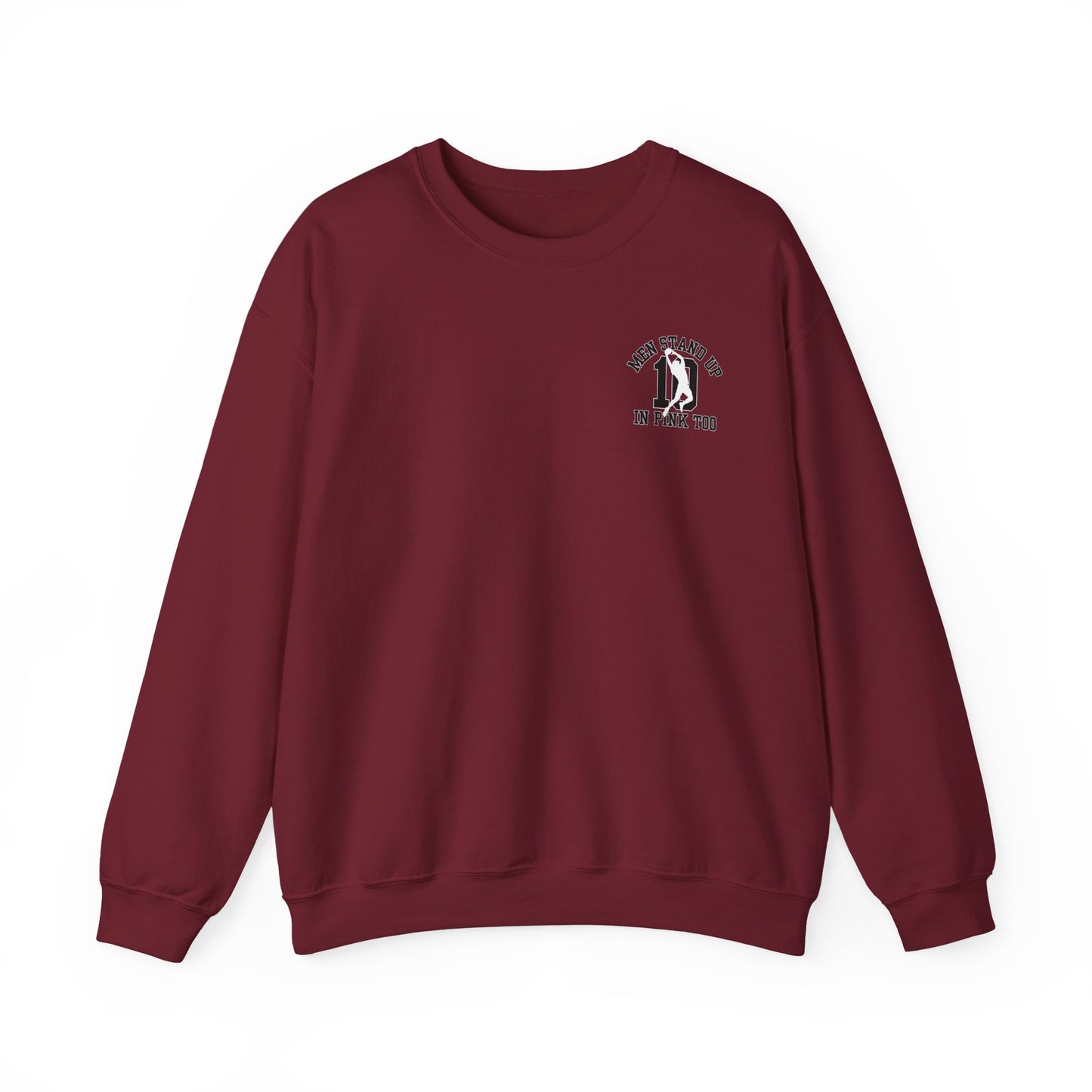 Men Stand Up in Pink Too – Unisex Sweatshirt