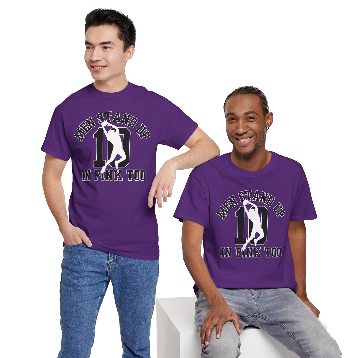 Men Stand Up in Pink Too – Unisex T-Shirt