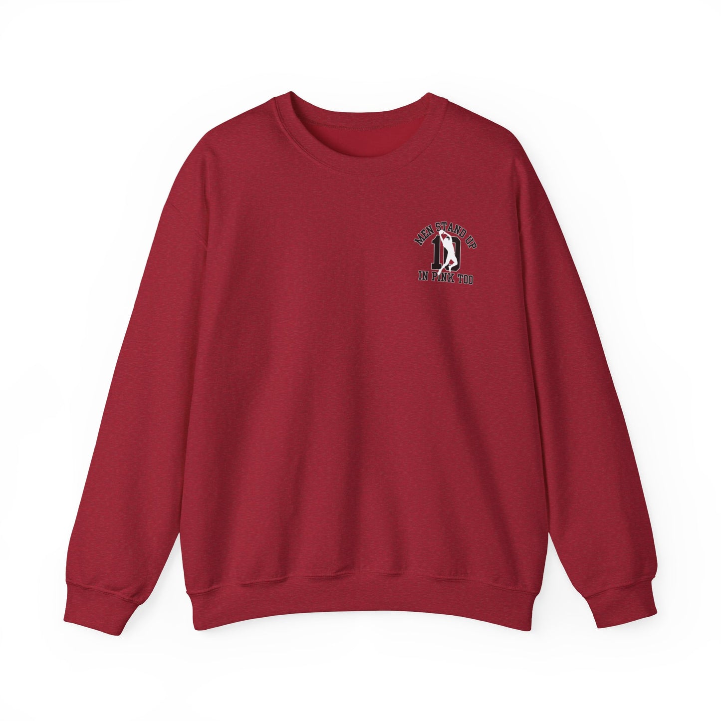 Men Stand Up in Pink Too – Unisex Sweatshirt