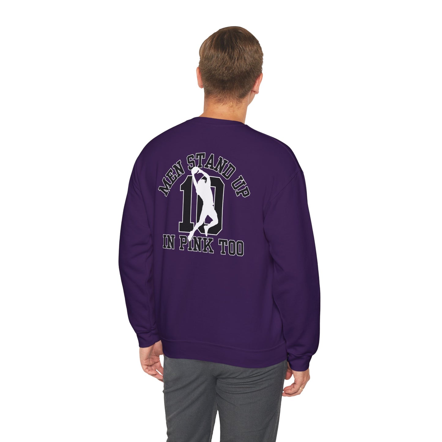 Men Stand Up in Pink Too – Unisex Sweatshirt