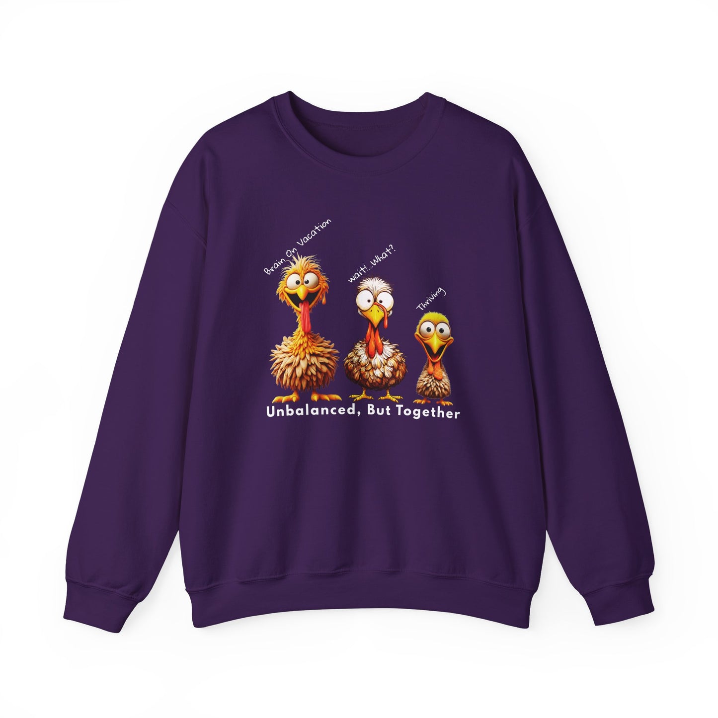 Unbalanced But Together Thanksgiving Sweatshirt – Funny Turkey Family Fall Crewneck