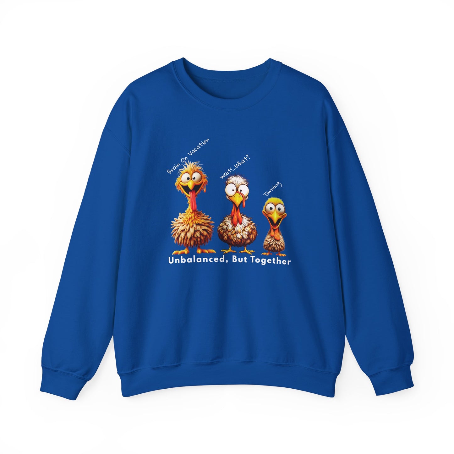 Unbalanced But Together Thanksgiving Sweatshirt – Funny Turkey Family Fall Crewneck