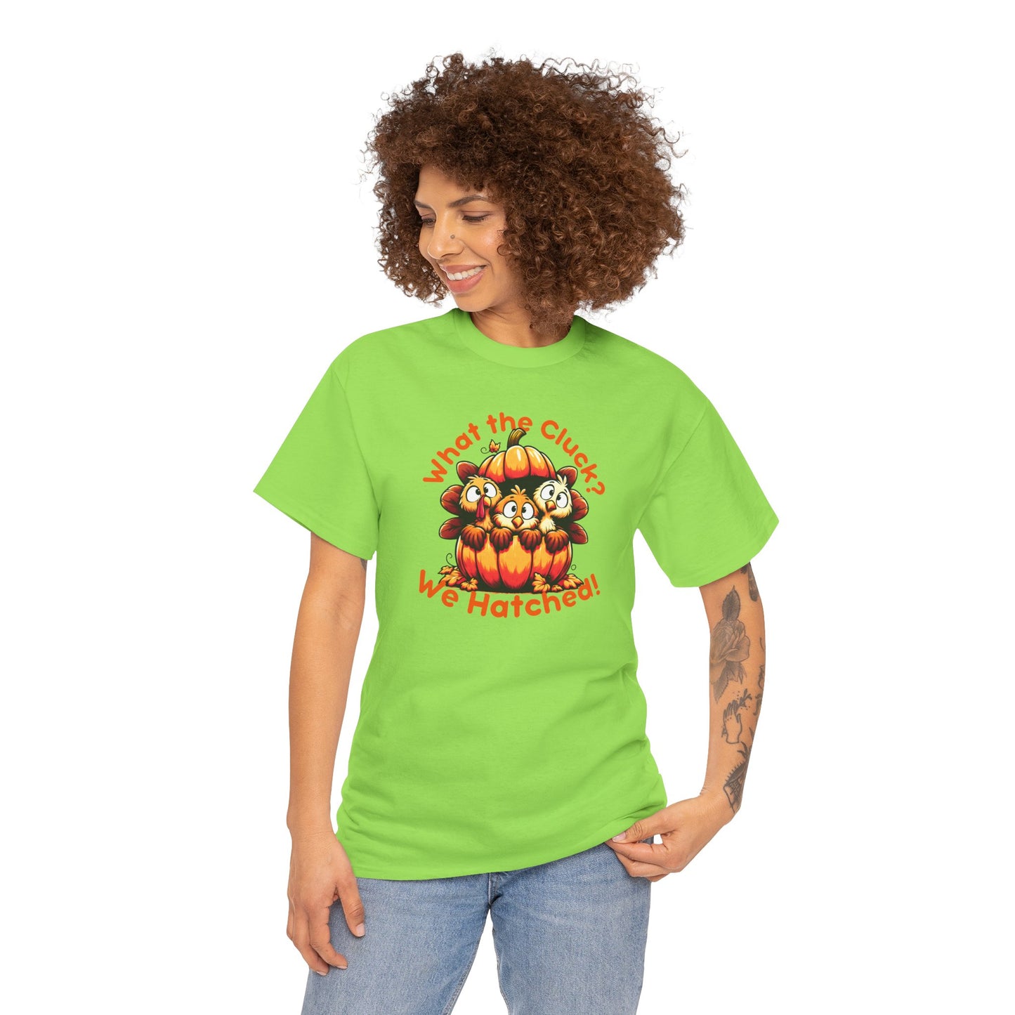 What the Cluck? We Hatched! – Funny Thanksgiving Unisex T-Shirt