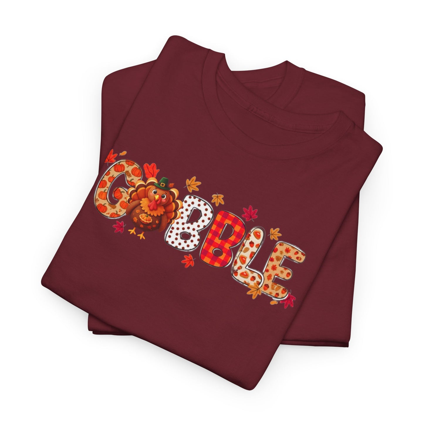 Gobble T-Shirt – Cute Thanksgiving Unisex Tee
