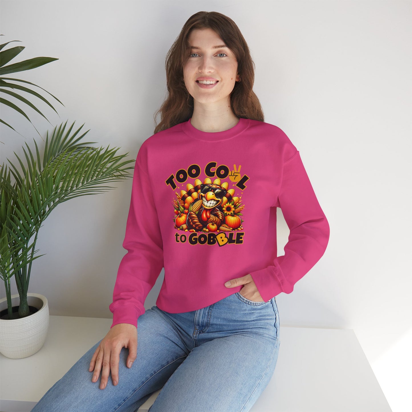Too Cool to Gobble Thanksgiving Sweatshirt - Funny Turkey Unisex Fall Crewneck