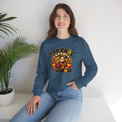 Too Cool to Gobble Thanksgiving Sweatshirt - Funny Turkey Unisex Fall Crewneck