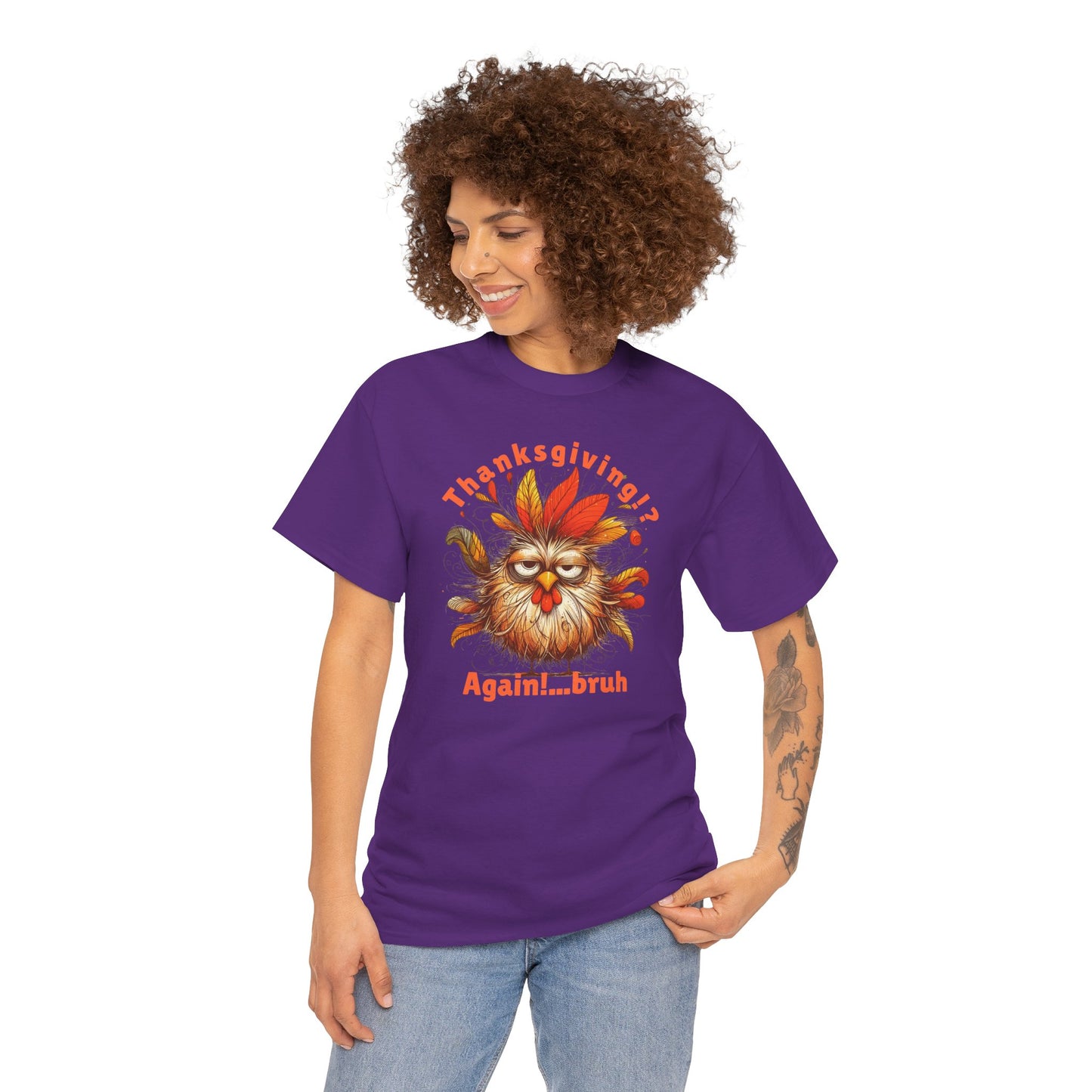 Thanksgiving!? Again!…bruh – Funny Turkey Unisex T-Shirt