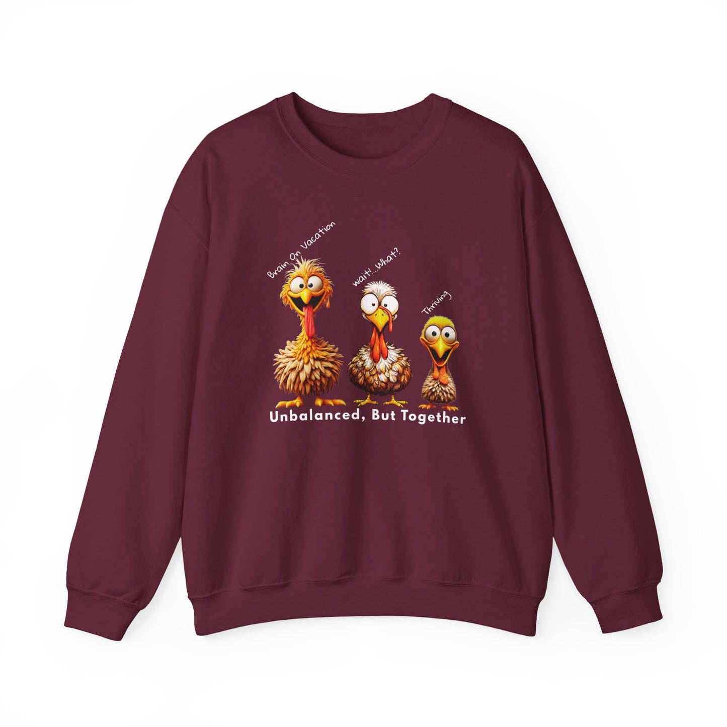 Unbalanced But Together Thanksgiving Sweatshirt – Funny Turkey Family Fall Crewneck