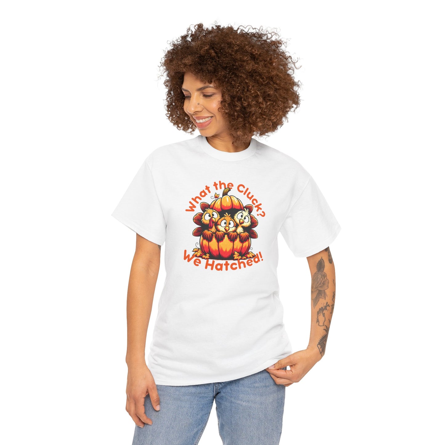 What the Cluck? We Hatched! – Funny Thanksgiving Unisex T-Shirt