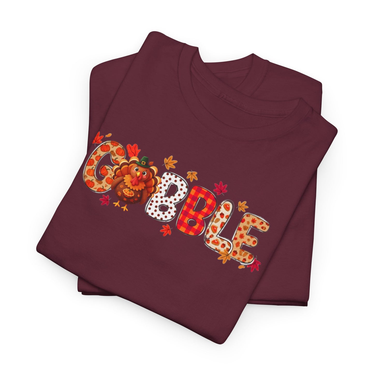 Gobble T-Shirt – Cute Thanksgiving Unisex Tee