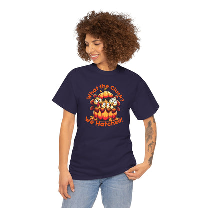 What the Cluck? We Hatched! – Funny Thanksgiving Unisex T-Shirt