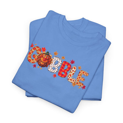Gobble T-Shirt – Cute Thanksgiving Unisex Tee