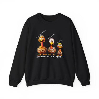 Unbalanced But Together Thanksgiving Sweatshirt – Funny Turkey Family Fall Crewneck