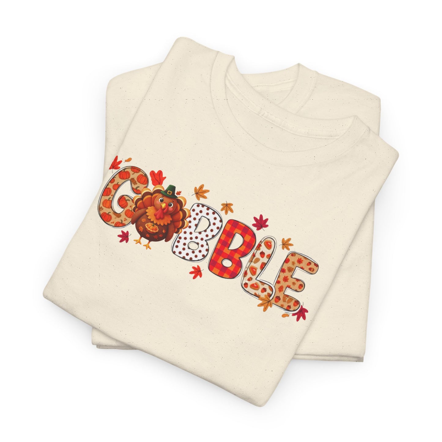 Gobble T-Shirt – Cute Thanksgiving Unisex Tee