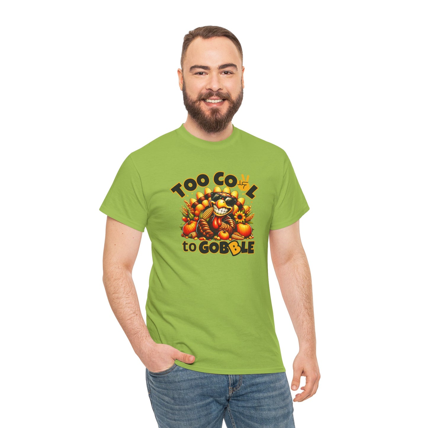 Too Cool to Gobble – Funny Thanksgiving T-Shirt