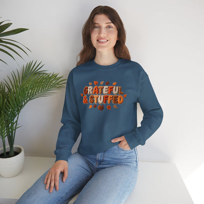 Grateful & Stuffed Thanksgiving Sweatshirt – Funny Fall Unisex Crewneck