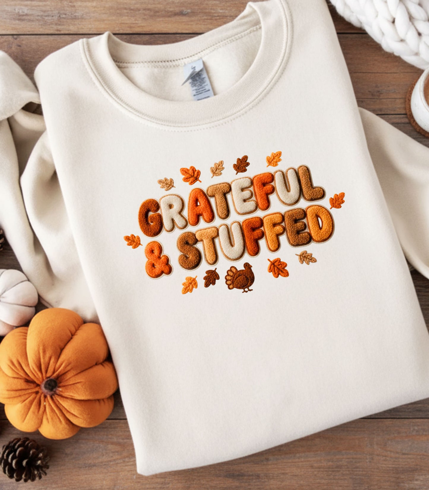 Grateful & Stuffed Thanksgiving Sweatshirt – Funny Fall Unisex Crewneck