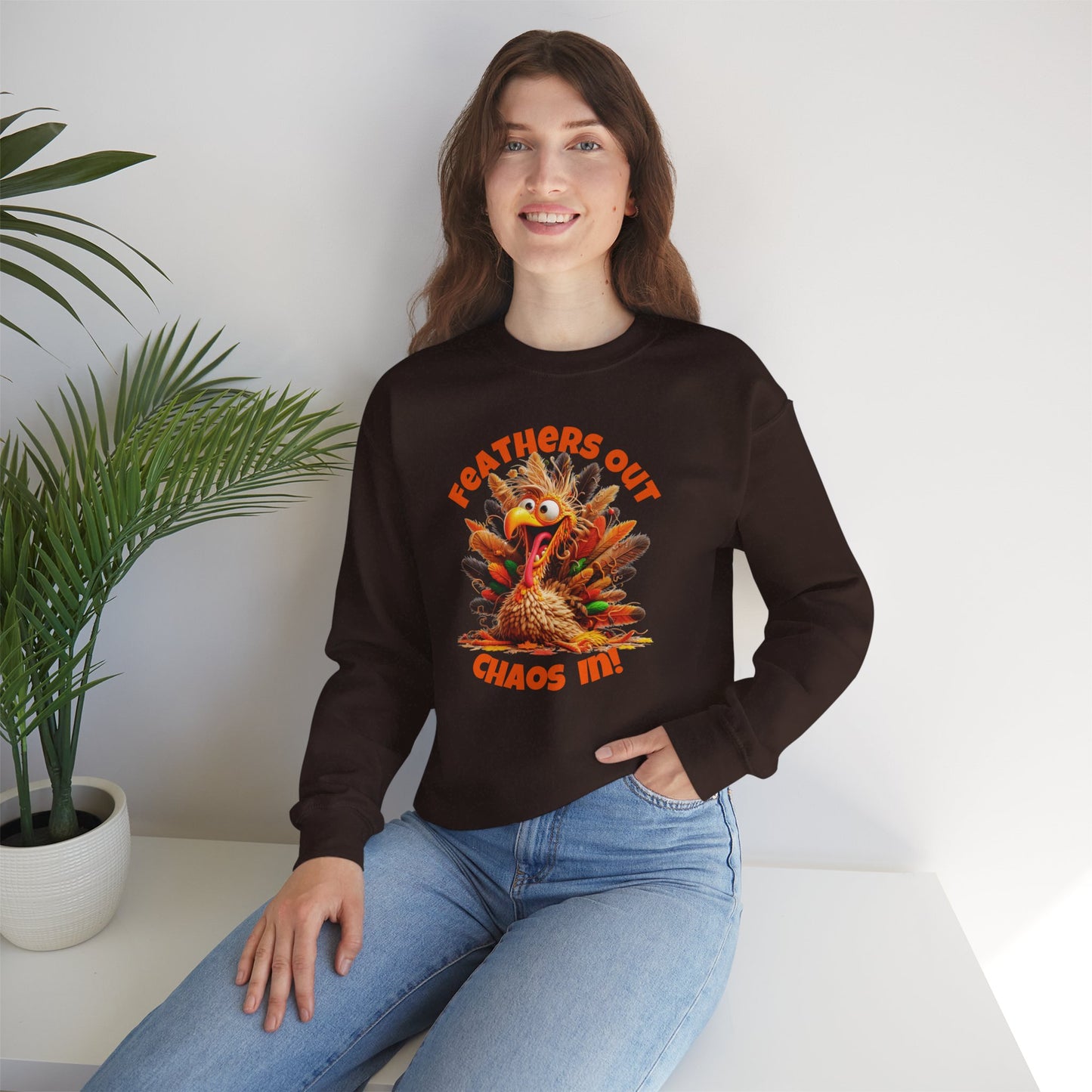 Feathers Out, Chaos In! – Funny Turkey Thanksgiving Unisex Sweatshirt