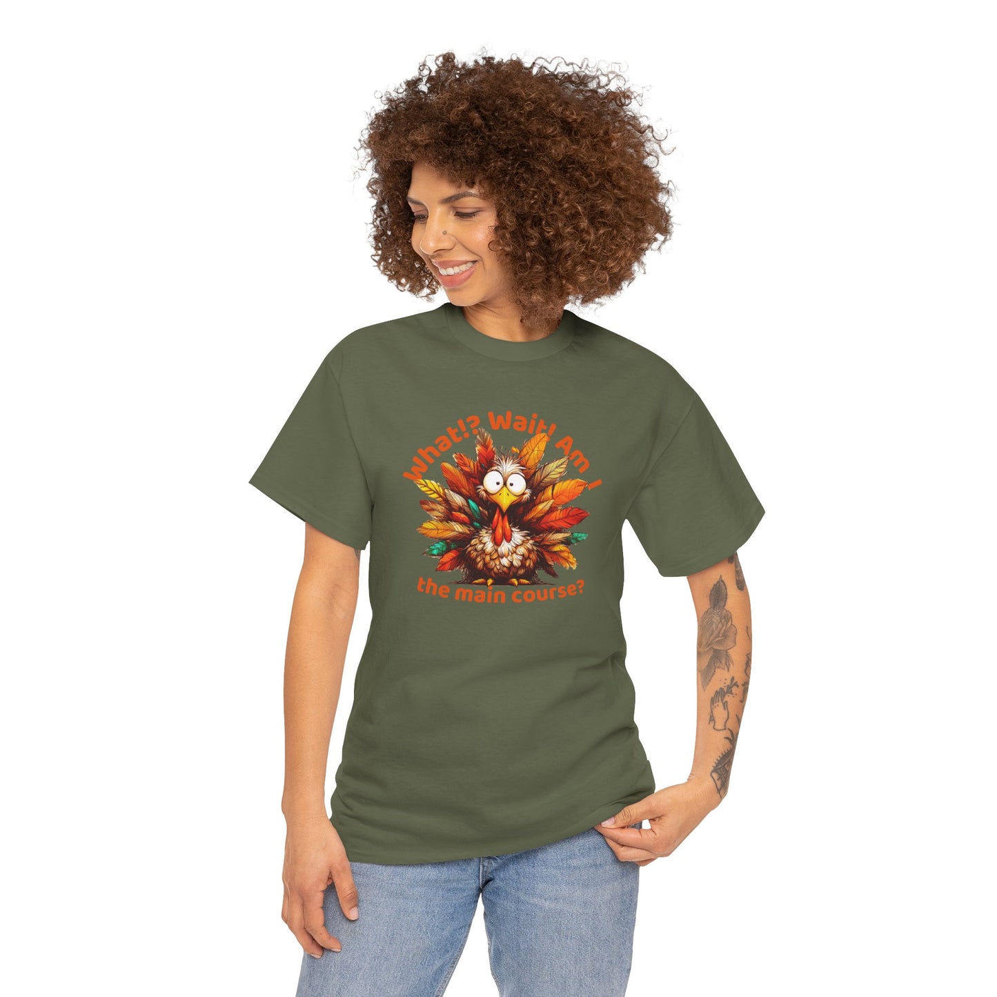 What!? Wait! Am I the Main Course? – Funny Thanksgiving Unisex T-Shirt