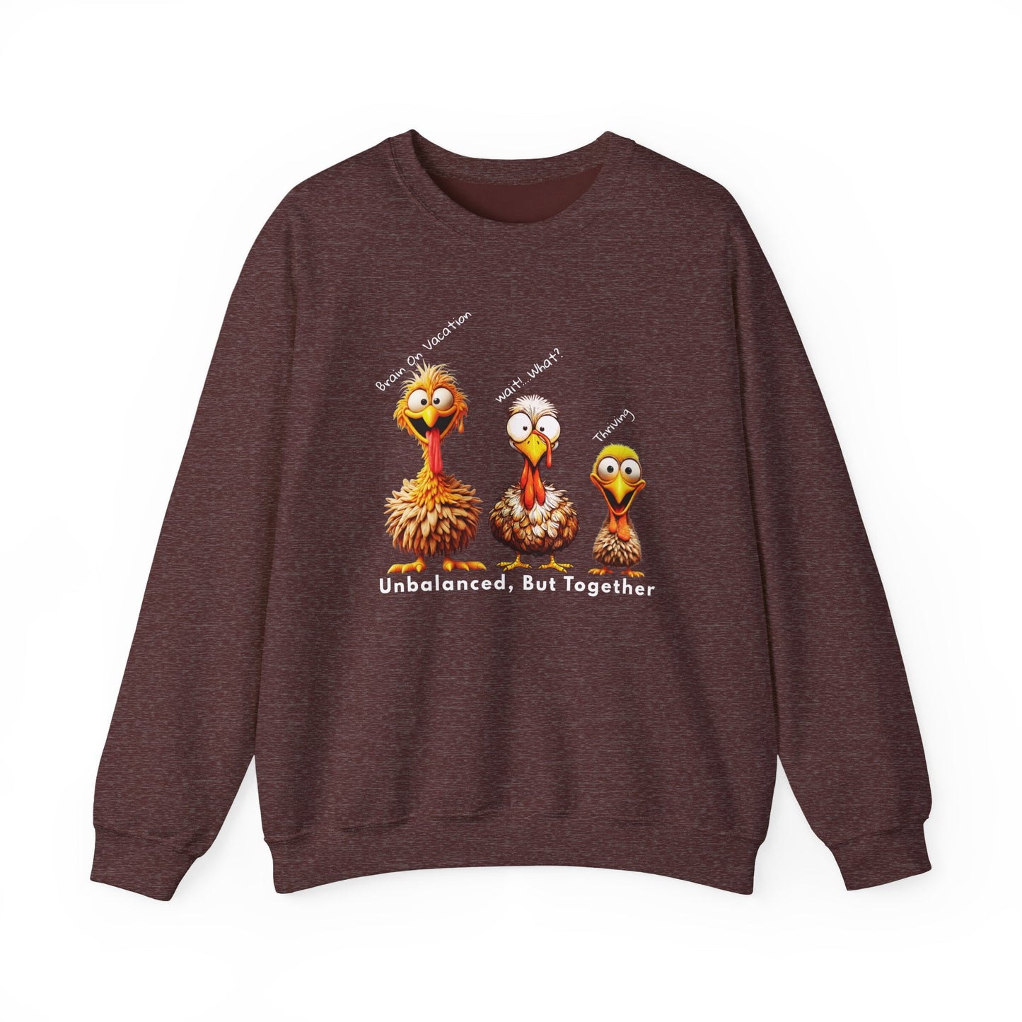 Unbalanced But Together Thanksgiving Sweatshirt – Funny Turkey Family Fall Crewneck