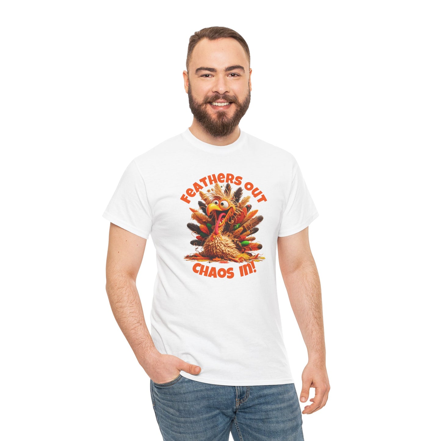 Feathers Out, Chaos In! – Funny Turkey Thanksgiving Unisex T-Shirt