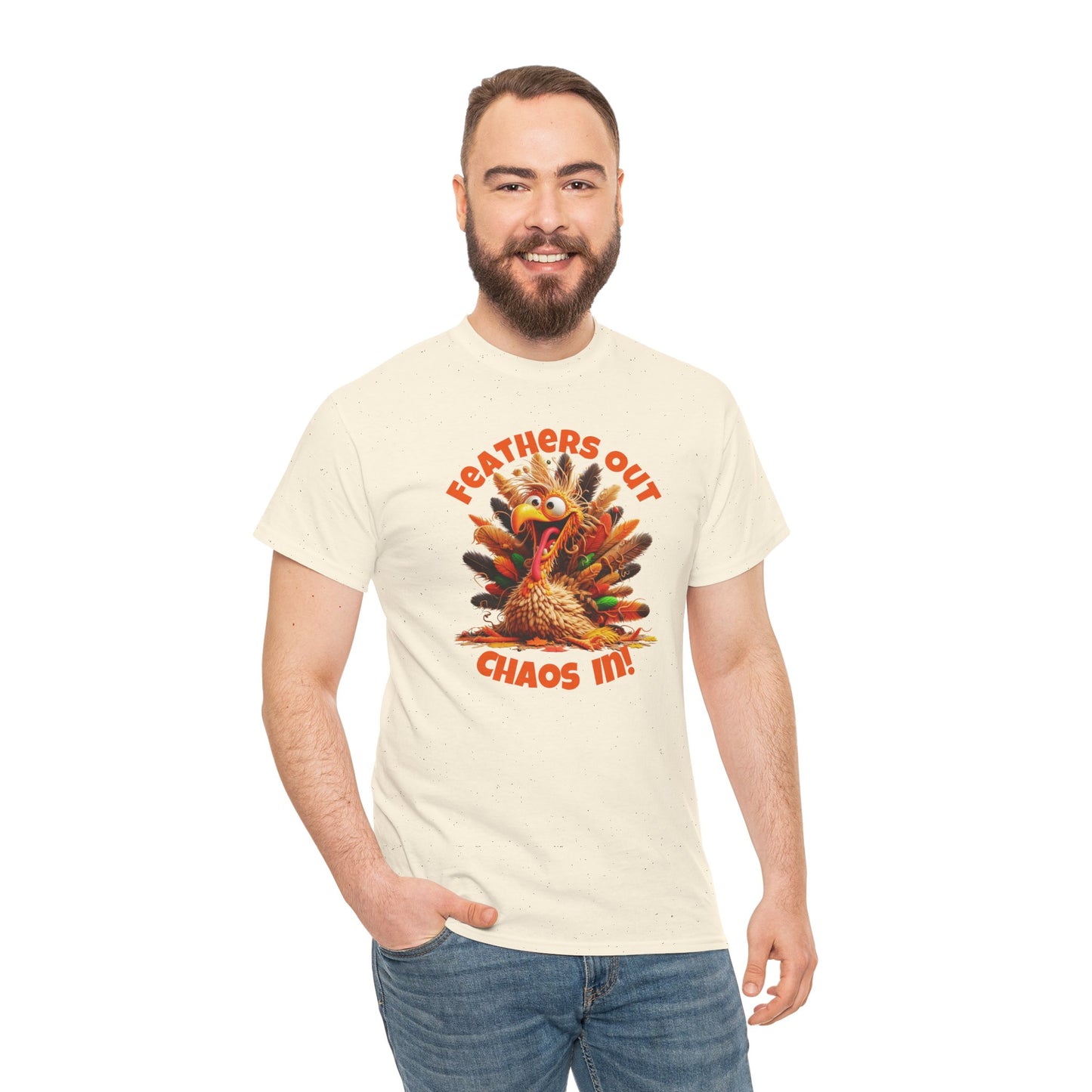 Feathers Out, Chaos In! – Funny Turkey Thanksgiving Unisex T-Shirt