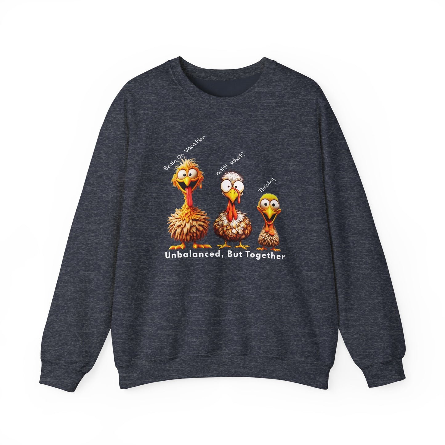 Unbalanced But Together Thanksgiving Sweatshirt – Funny Turkey Family Fall Crewneck