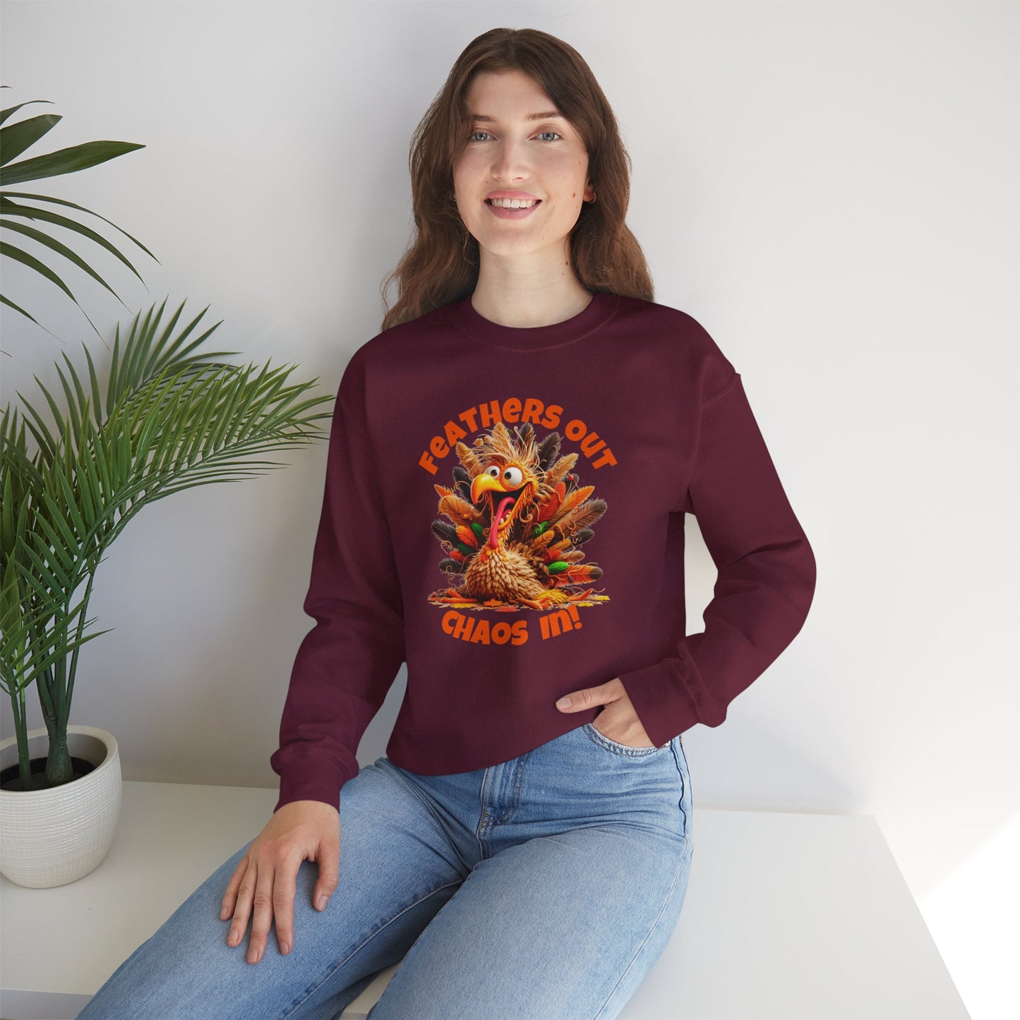 Feathers Out, Chaos In! – Funny Turkey Thanksgiving Unisex Sweatshirt