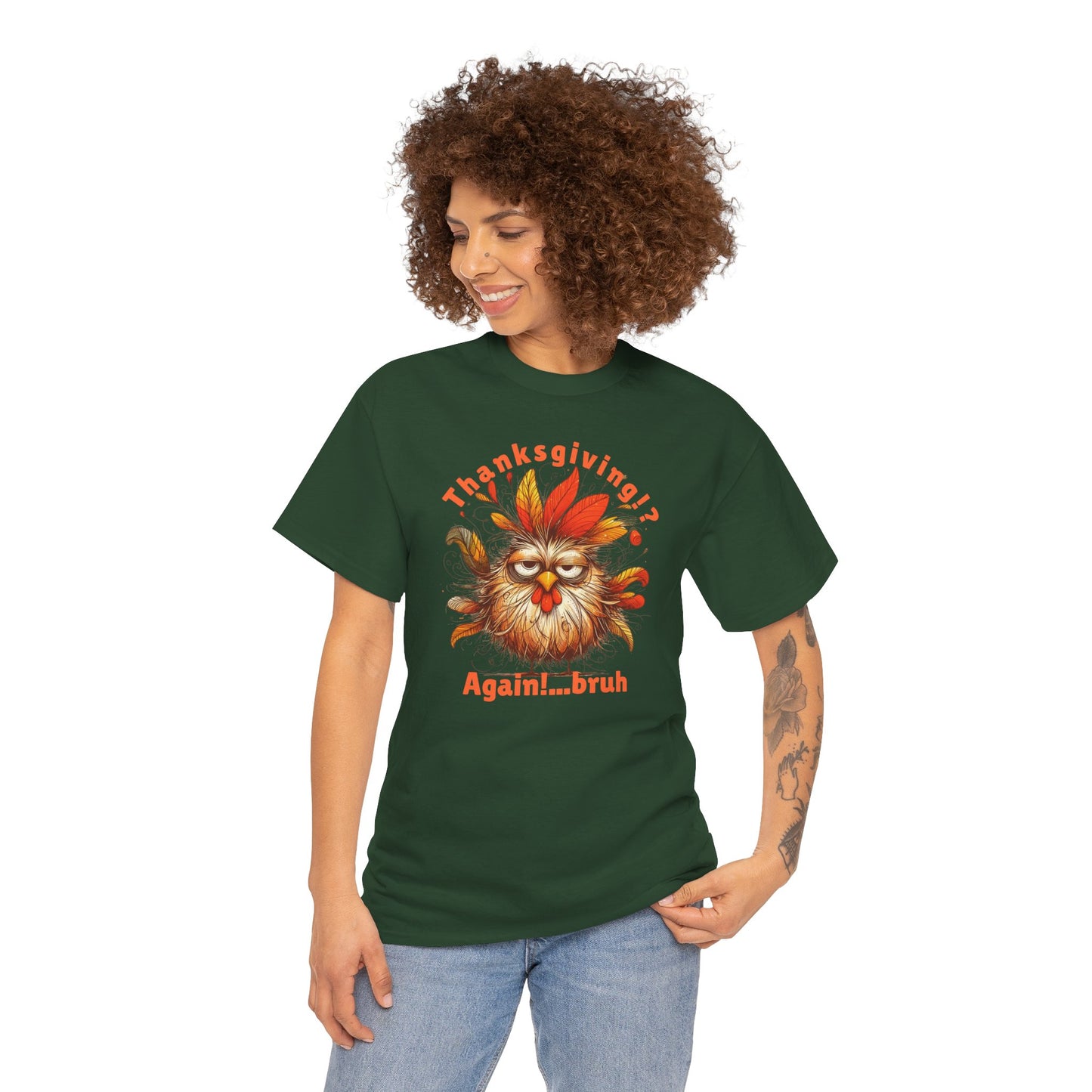Thanksgiving!? Again!…bruh – Funny Turkey Unisex T-Shirt