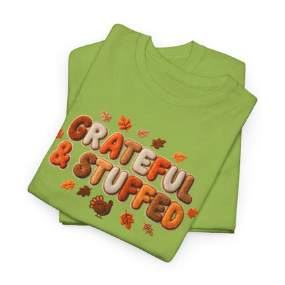 Grateful & Stuffed T-Shirt – Funny Thanksgiving Unisex Tee