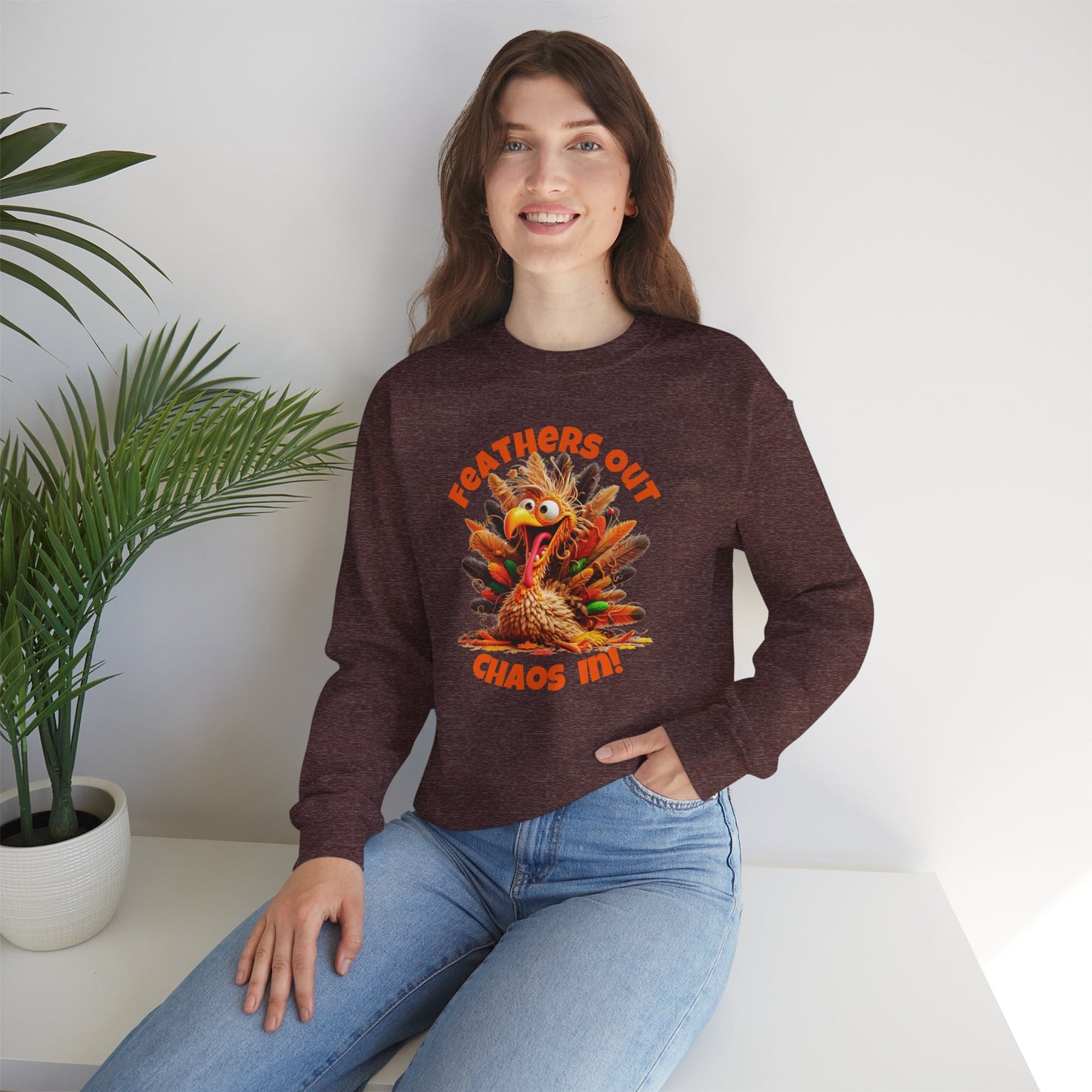 Feathers Out, Chaos In! – Funny Turkey Thanksgiving Unisex Sweatshirt