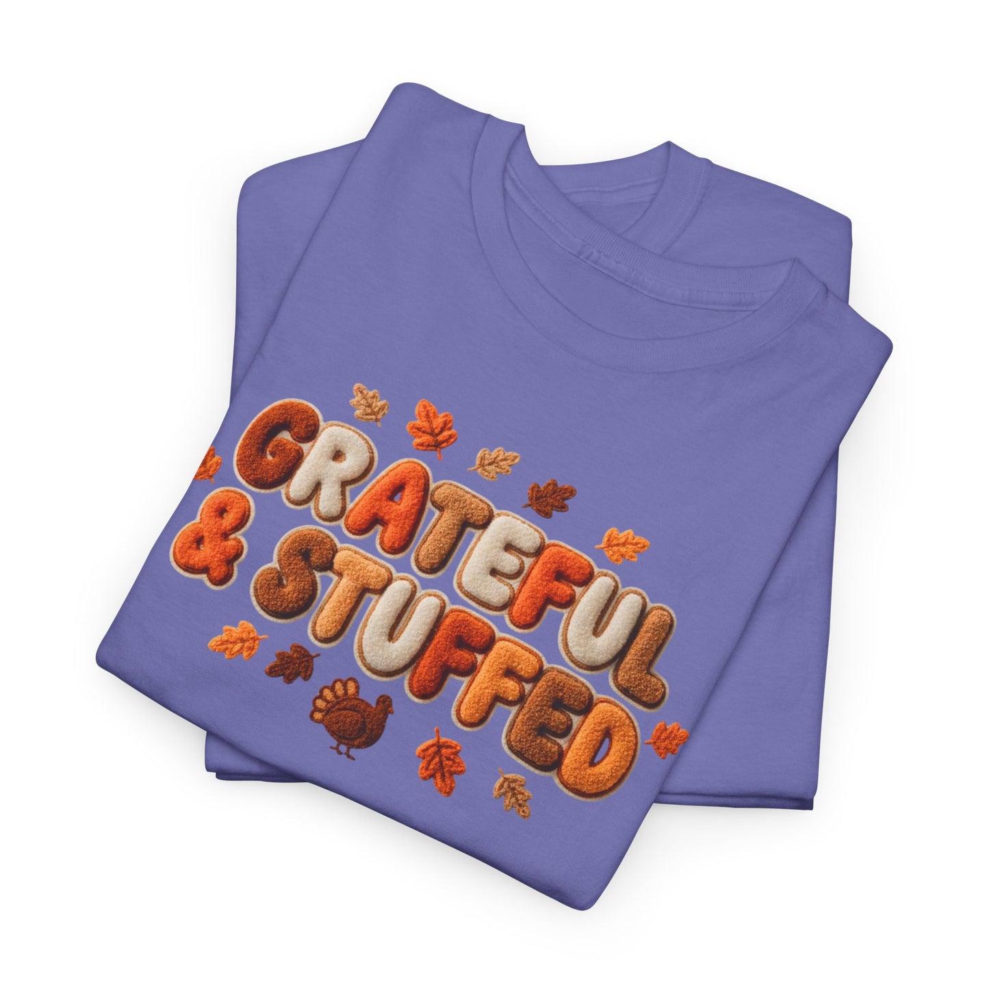 Grateful & Stuffed T-Shirt – Funny Thanksgiving Unisex Tee