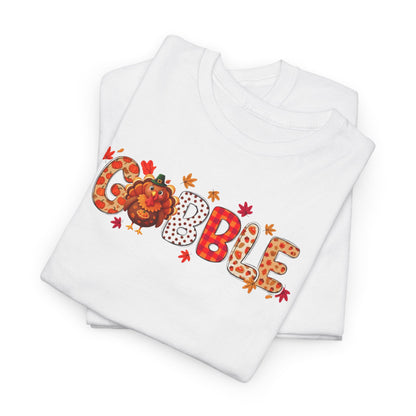 Gobble T-Shirt – Cute Thanksgiving Unisex Tee