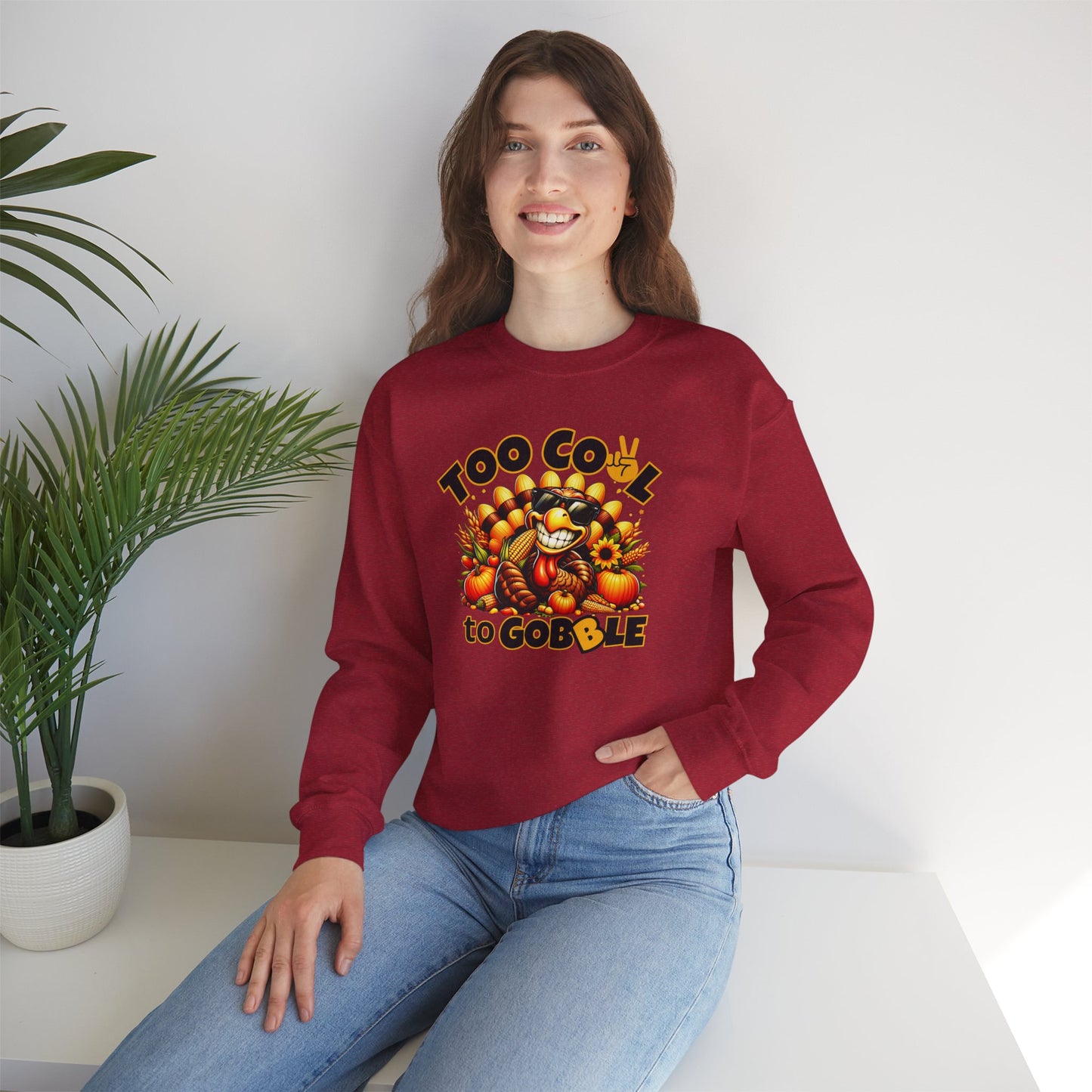 Too Cool to Gobble Thanksgiving Sweatshirt - Funny Turkey Unisex Fall Crewneck